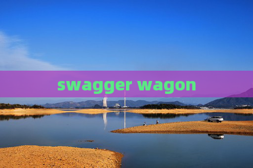 swagger wagon